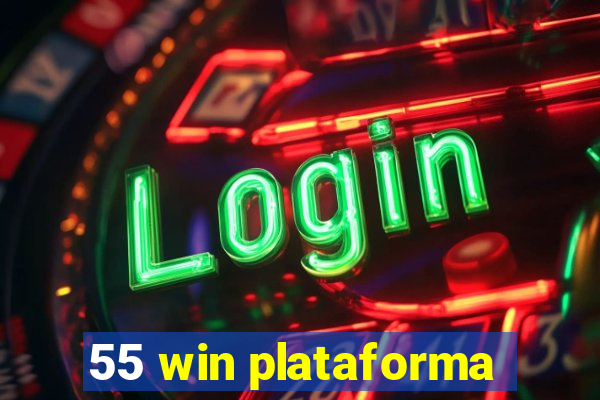 55 win plataforma